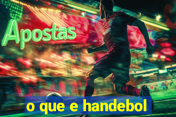 o que e handebol